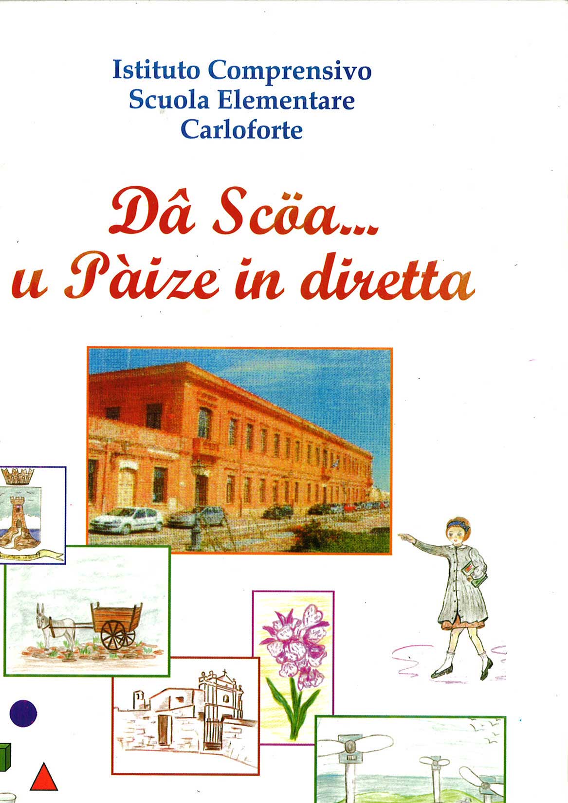 Da scoa u pàize in diretta